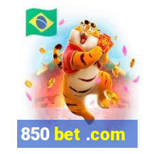 850 bet .com